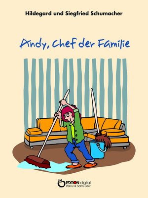 cover image of Andy, Chef der Familie